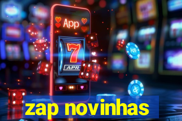 zap novinhas